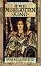 The Misbegotten King